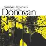 Sunshine Superman: The Very Best Of Donovan
