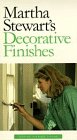 Martha Stewart s Decorative Finishes