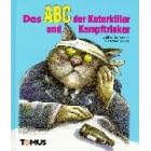 Das ABC der Katerkiller und Kampftrinker (Gebundene Ausgabe)