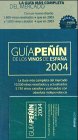 Books : Guia Penin De Los Vinos De Espana 2004 (Fondos Distribuidos)