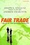 Fair Trade: Agenda f�r einen gerechten Welthandel