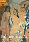 Eroticism and Art (Oxford History of Art)