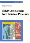 Review Wiley-VCH Verlag GmbH  / Safety Assessment for Chemical Processes