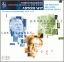 Antoni Wit Conducts Penderecki, Lutoslawski, Meyer