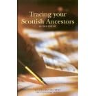 Tracing Your Scottish Ancestors: A Guide to Ancestry Research in the Scottish Record Office