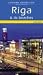 Landmark Visitors Guide Riga & Its Beaches (Landmark Visitors Guides)