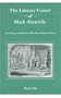 The Literary Career of Mark Akenside: Including An Edition of His Non-Medical Prose
