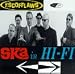 Ska in Hi-Fi