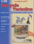 Das gro�e Tierlexikon, CD-ROM Schnell und informativ die Tierwelt entdecken. F�r Windows 95/98/Me - 