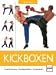 Books : Kickboxen. Traditionen, Grundlagen, Techniken.