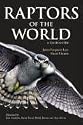 Raptors of the World: A Field Guide (Helm Field Guides)