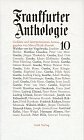 Frankfurter Anthologie. Gedichte und Interpretationen: Zehnter Band: BD 10