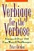 Verbiage for the Verbose: Unravel over 250 Fun Word Challenges