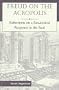 Freud On The Acropolis: Reflections On A Paradoxical Response To The Real