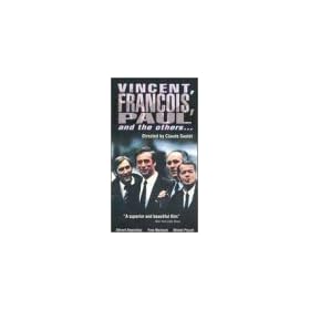 Vincent, Francois, Paul and the Others [VHS]
