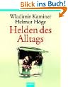 Helden des Alltags