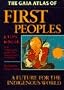 Gaia Atlas of First Peoples, The