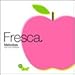 フレスカ・メロディーズ