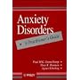 Anxiety Disorders: A Practitioner's Guide