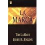 LA Marca (Left Behind) (Spanish Edition)