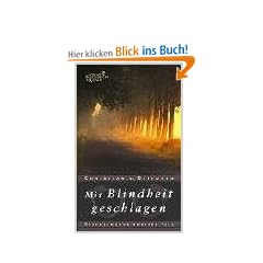 Mit Blindheit geschlagen. Stachelmanns zweiter Fall