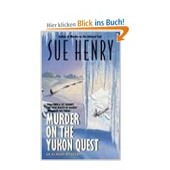Murder on the Yukon Quest:: An Alaska Mystery (Alaska Mysteries)