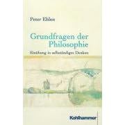 Grundfragen der Philosophie. Einübung in selbständiges Denken (Taschenbuch)