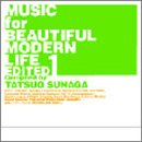 MUSIC for BEAUTIFUL MODERN LIFE EDITED1 画像