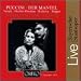Search : Puccini - Der Mantel / Varady, Fischer-Dieskau, Bayerische Staatsoper, Sawallisch