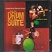The Drum Suite/Son of Drum Suite