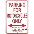 Parking For Motorcycles Only