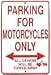 Search : Motorcycle Parking Only, All Others Will Be Towed