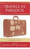 Travels in Paradox: Remapping Tourism Book Image