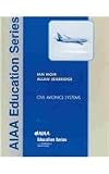 Civil Avionics Systems (AIAA Education Series)