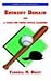 Eminent Domain and a Park for Those Little Leaguers / Those Intrepid Westerners or Unfinished Business
