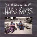 School of Hard Knocks by Hard Knocks