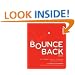 The Bounce Back Book: How to Thrive in the Face of Adversity, Setbacks, and Losses