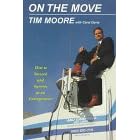 On the Move: How to Succeed and Survive As an Entrepreneur