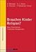 Brauchen Kinder Religion?