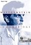 Wittgenstein in Cambridge. Eine Spurensuche in Sachen Lebensform