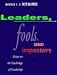 Books : Leaders, Fools and Imposters: Essays on the Psychology of Leadership (Jossey-Bass Social & Behavioral Science)