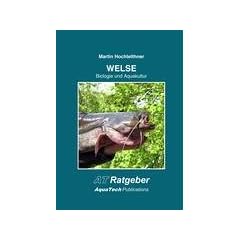 Welse (Siluridae): Biologie und Aquakultur