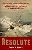 Review Sterling  / Resolute: The Epic Search for the Northwest Passage and John Franklin and the Discovery of the Queen's Ghost Ship