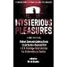 Mysterious Pleasures
