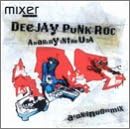 Anarchy in the USA by  DeeJay Punk Roc 