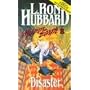 Disaster (Mission Earth Series)