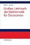 Gro�es Lehrbuch der Mathematik f�r �konomen