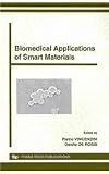 Biomedical applications of smart materials, nanotechnology and micro/nano engineering : 