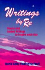 Writings by re: Poems and Guided Writings to Inspire Each Day