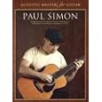 Acoustic Masters For Guitar: Paul Simon (Acoustic Masters) by Paul Simon